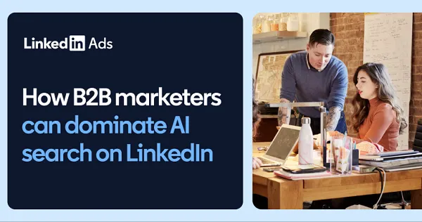 LinkedIn Publishes an AI Citation Playbook — 'The Credibility Stack' and Why Long-Form Wins
