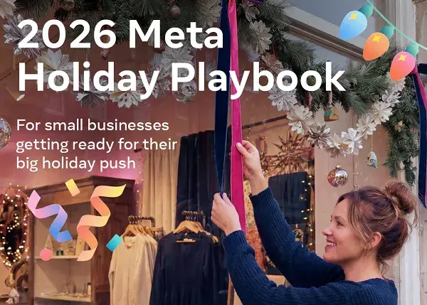 Meta's Holiday Marketing Guides Split the Work by Role, From AI to SMB Checklists